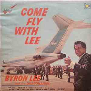 Byron Lee And The Dragonaires - Come Fly With Lee FLAC