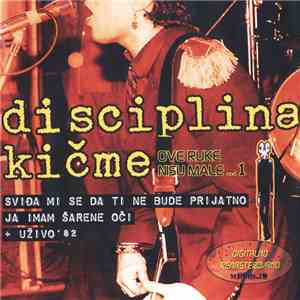 Disciplina Kičme - Ove Ruke Nisu Male...1 FLAC