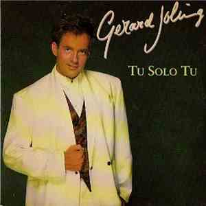 Gerard Joling - Tu Solo Tu FLAC