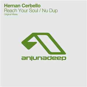 Hernan Cerbello - Reach Your Soul / Nu Dup FLAC