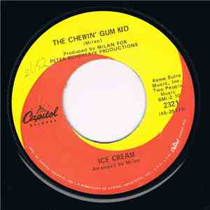Ice Cream - The Chewin' Gum Kid / Epitaph To Marie FLAC