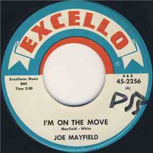 Joe Mayfield - I'm On The Move / How's Things With You FLAC