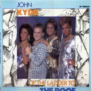 John Kydd - Up The Ladder To The Roof FLAC