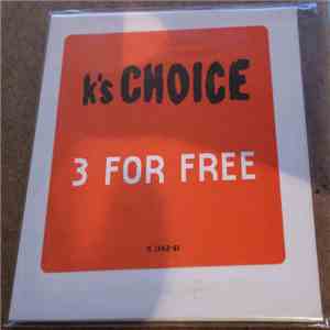 K's Choice - 3 For Free FLAC