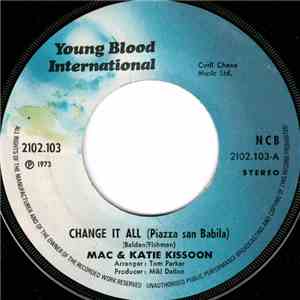 Mac & Katie Kissoon - Change It All (Piazza San Babila) FLAC