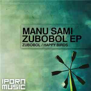 Manu Sami - Zubobol EP FLAC