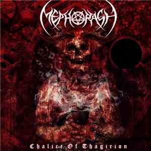 Mephorash - Chalice Of Thagirion FLAC
