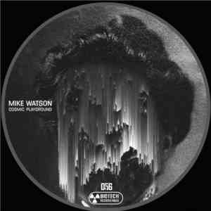 Mike Watson  - Cosmic Playground FLAC