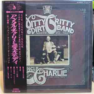 Nitty Gritty Dirt Band - Uncle Charlie & His Dog Teddy FLAC