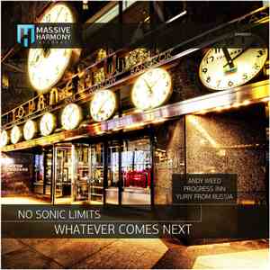 No Sonic Limits - Whatever Comes Next FLAC