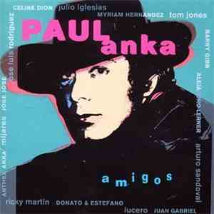 Paul Anka - Amigos FLAC