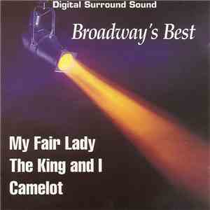 Paul Freeman , Orchestra Of The Americas - Broadway's Best - My Fair Lady/The King & I/Camelot FLAC