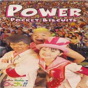 Pocket Biscuits - Power FLAC