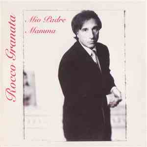 Rocco Granata - Moi Padre / Mamma FLAC