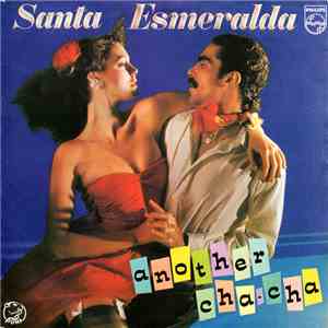 Santa Esmeralda - Another Cha-Cha FLAC