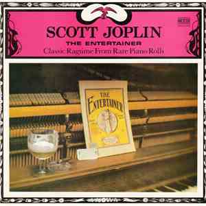 Scott Joplin - "The Entertainer" Classic Ragtime From Rare Piano Rolls FLAC
