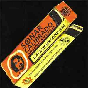 Sonar Calibrado - Lost & Stolen Goods (Mix) FLAC