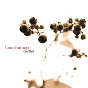 Sunna Gunnlaugs - Distilled FLAC