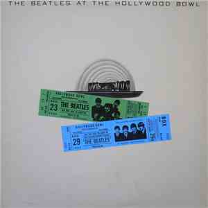 The Beatles - The Beatles At The Hollywood Bowl FLAC