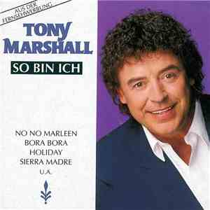 Tony Marshall - So Bin Ich FLAC