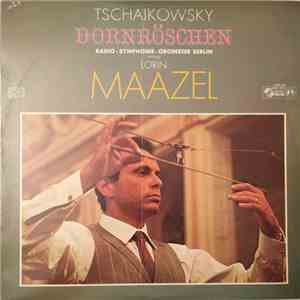 Tschaikowsky - Radio-Symphonie-Orchester Berlin, Lorin Maazel - Dornröschen FLAC
