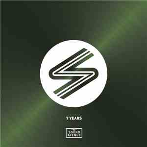 Various - 7 Years Sound Avenue FLAC