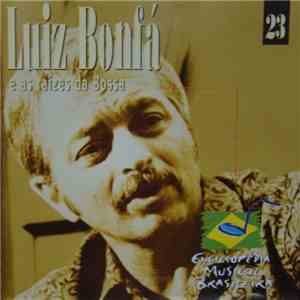 Various - Enciclopédia Musical Brasileira - Luiz Bonfá E As Raízes Da Bossa FLAC