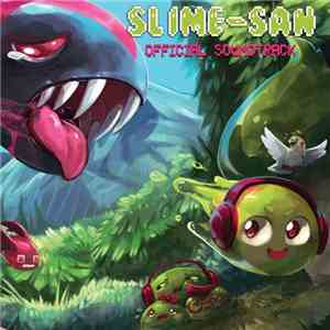Various - Slime-San - Official Soundtrack FLAC