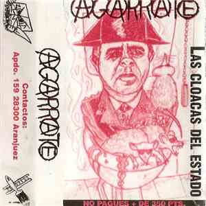 Agarrate - Las Cloacas Del Estado FLAC