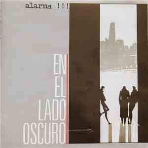 Alarma !!! - En El Lado Oscuro FLAC