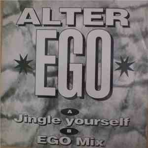 Alter Ego - Jingle Yourself FLAC