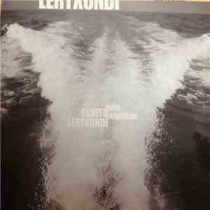 Benito Lertxundi - Nere Ekialdean FLAC