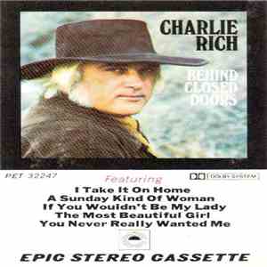 Charlie Rich - Behind Closed Doors FLAC