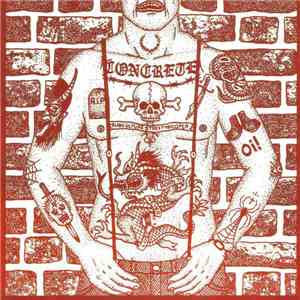 Concrete  - Subculture Street Trooper / Born To Never Lose FLAC