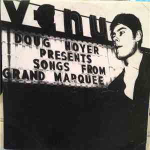 Doug Hoyer - Doug Hoyer Presents Songs From The Grand Marquee FLAC