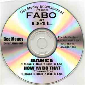 Fabo of D4L - Dance / How Ya Do That FLAC