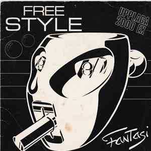 Free Style  - Fantasi FLAC