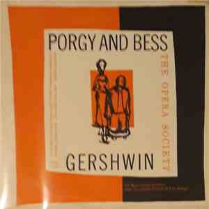Gershwin, The Opera Society, Paul Belanger - Porgy And Bess FLAC