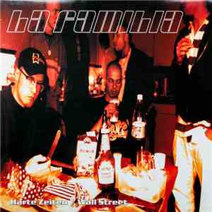 La Familia  - Harte Zeiten / Wall Street FLAC