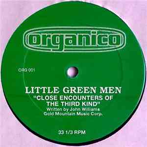 Little Green Men - Close Encounters Of The Third Kind FLAC