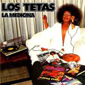 Los Tetas - La Medicina FLAC