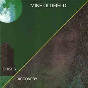 Mike Oldfield - Crises / Discovery FLAC