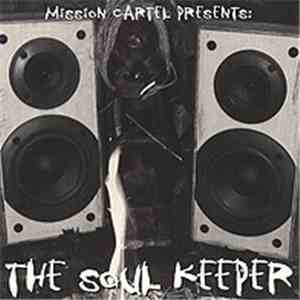 Mission Cartel, DJ 2 Fresh - The Soul Keeper FLAC