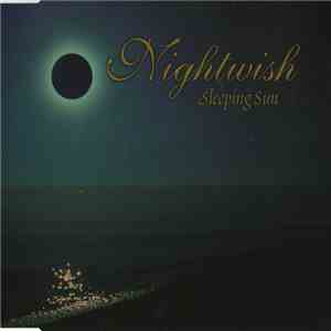 Nightwish - Sleeping Sun FLAC