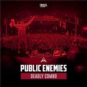 Public Enemies  - Deadly Combo FLAC