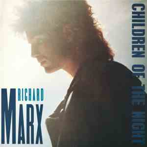 Richard Marx - Children Of The Night FLAC