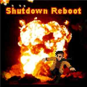 Shutdown Reboot - At the end, there will be a large explosion FLAC