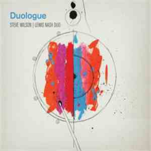 Steve Wilson / Lewis Nash Duo - Duologue FLAC