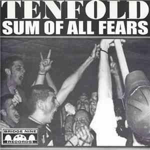Tenfold  / Sum Of All Fears - Tenfold / Sum Of All Fears FLAC