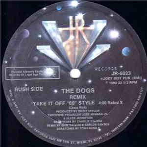 The Dogs - Take It Off "69" Style (Remix) / Let's Go, Let's Go (Remix) FLAC